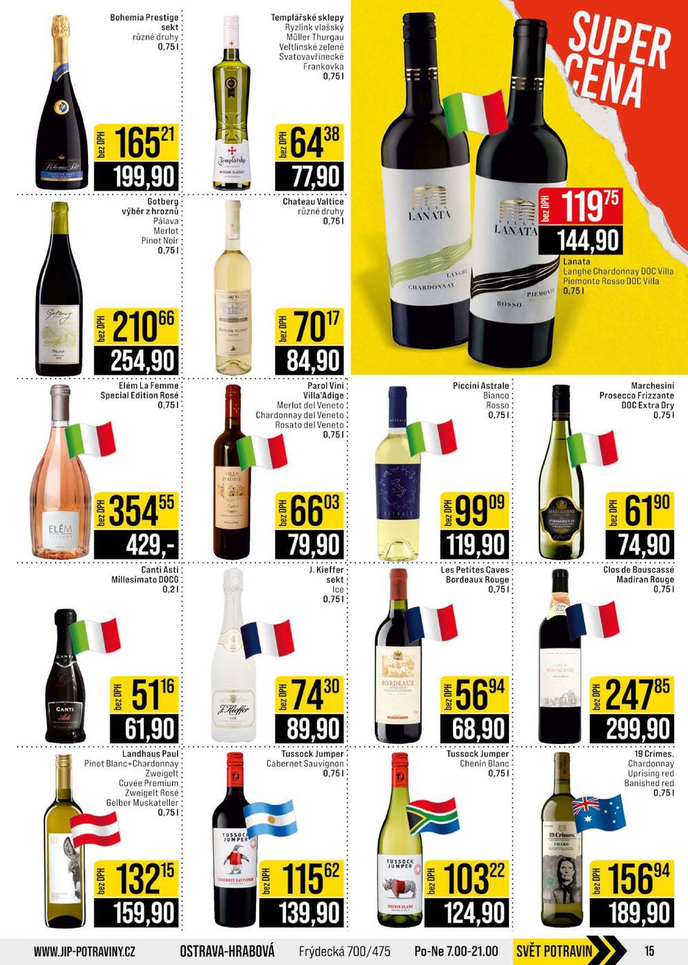 JIP Cash & Carry Brno, Praha, Ostrava, Jilemnice, Pardubice, Ostrava, Karlovy Vary, Olomouc a Zlín od 15.4. do 21.4.2026