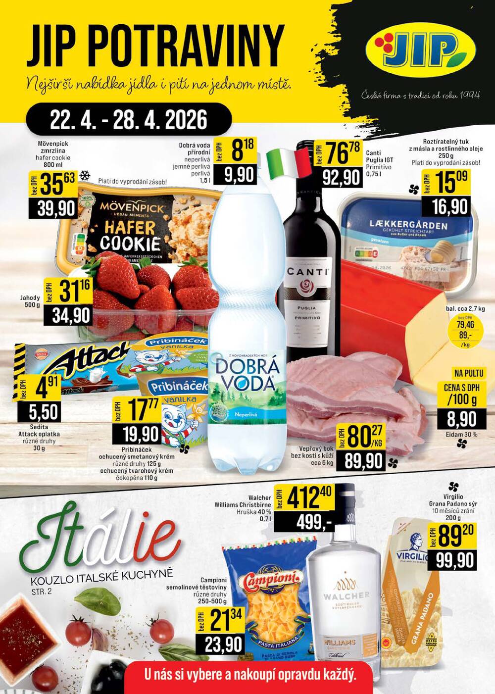 JIP Cash & Carry České Budějovice, Most, Náchod, Polička, Sušice a Svoboda nad Úpou od 22.4. do 28.4.2026