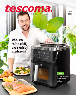 Tescoma katalog Léto od 11.5. do 31.8.2026