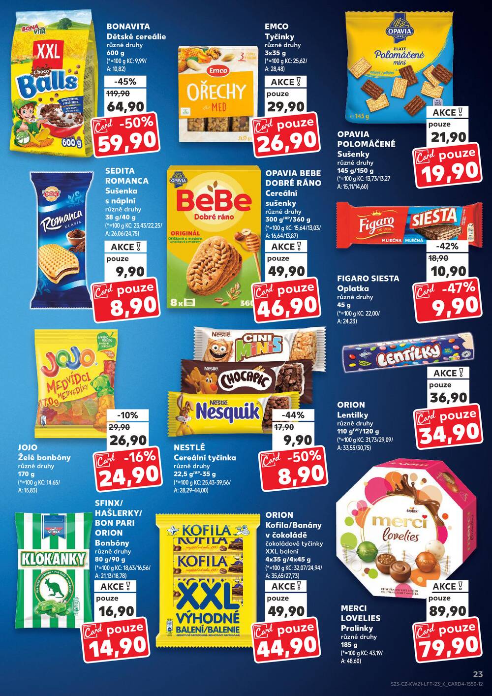 Leták Kaufland - Kaufland 20.5. - 26.5. - Kaufland Praha Čestlice - strana 23 Leták Kaufland - Kaufland 20.5. - 26.5. - Kaufland Praha Čestlice - strana 23
