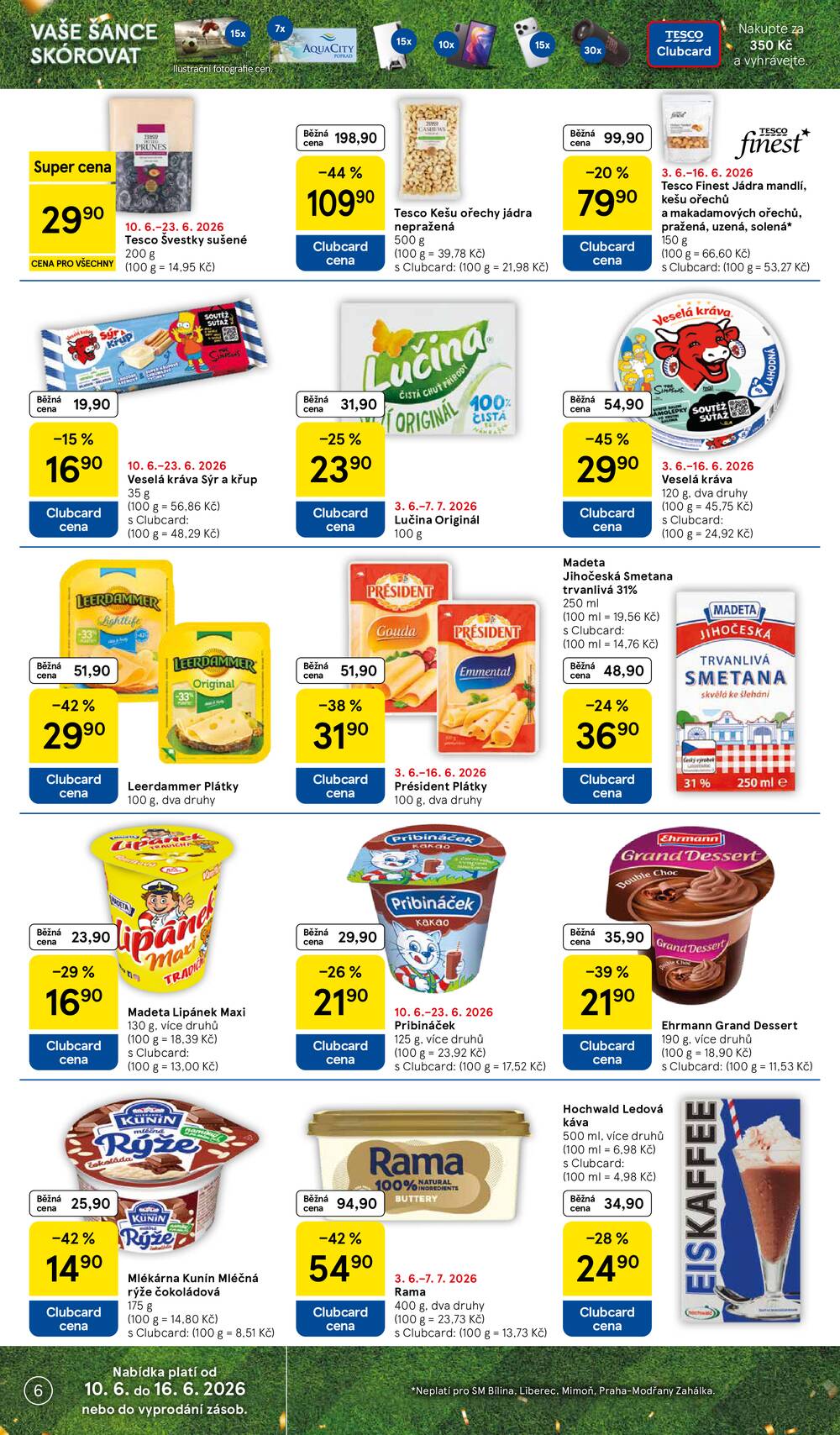Leták Tesco - Tesco supermarkety od 10.6. do 16.6.2026 - strana 6 Leták Tesco - Tesco supermarkety od 10.6. do 16.6.2026 - strana 6