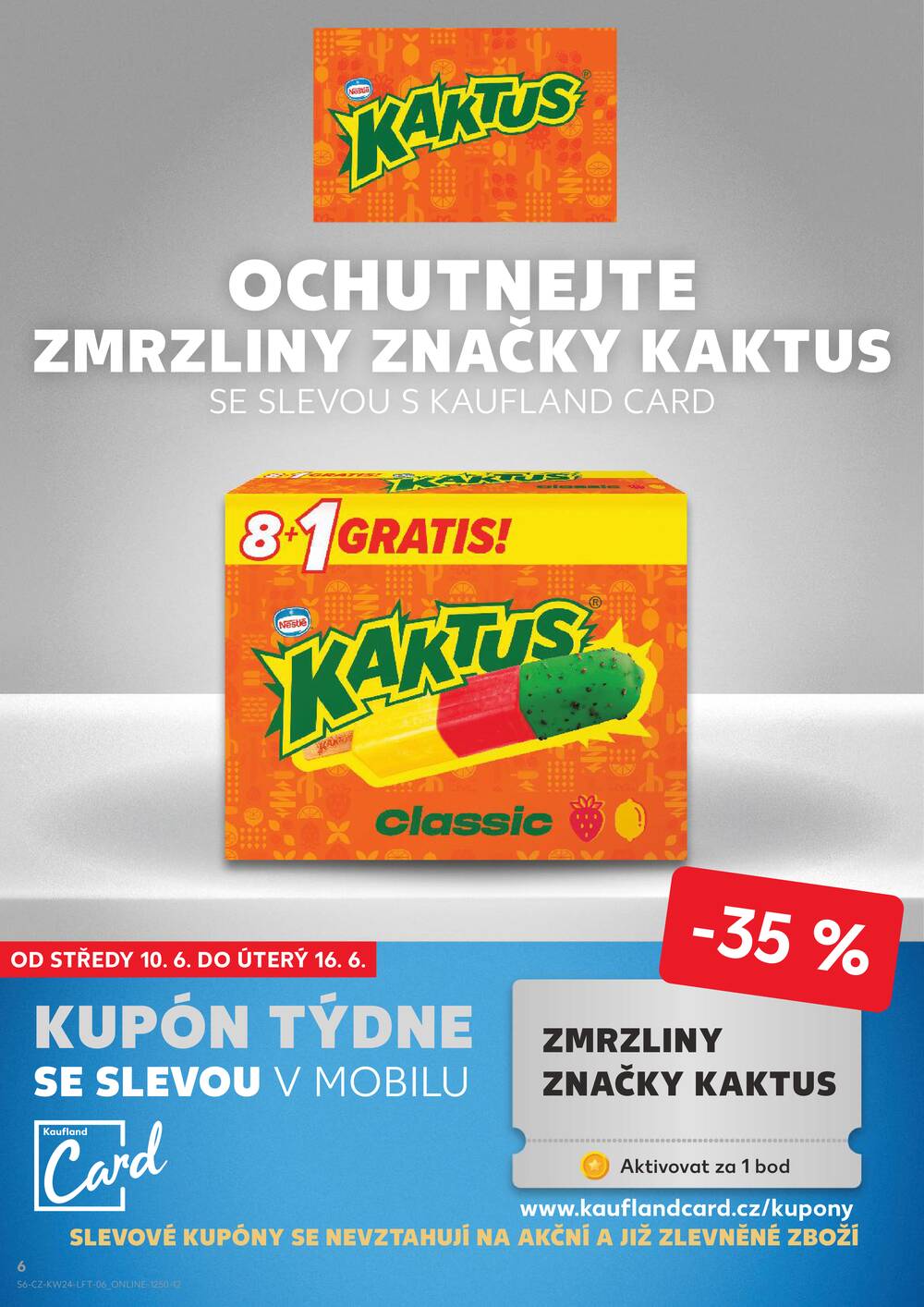 Kaufland 10.6. - 16.6. - Kaufland - Praha 3 (Jarov)