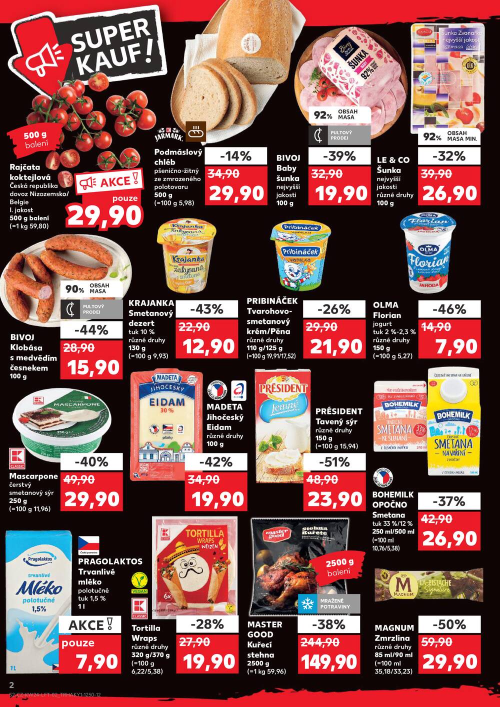 Leták Kaufland - Kaufland 10.6. - 16.6. - Kaufland Humpolec - strana 2 Leták Kaufland - Kaufland 10.6. - 16.6. - Kaufland Humpolec - strana 2