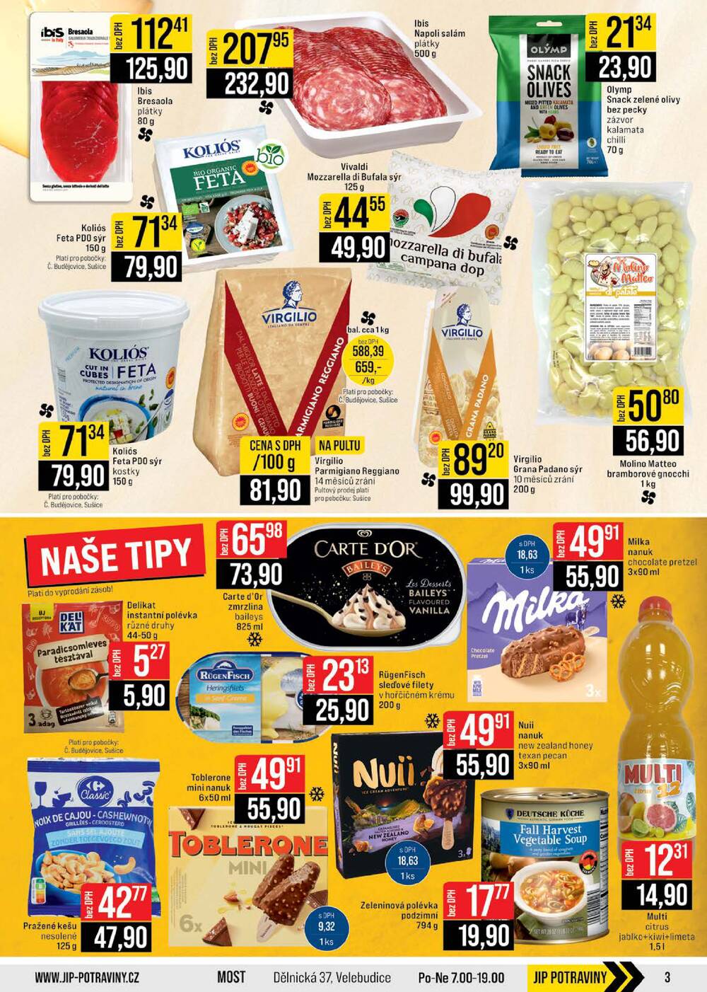 JIP Cash & Carry České Budějovice, Most, Náchod, Polička, Sušice a Svoboda nad Úpou od 10.6. do 16.6.2026