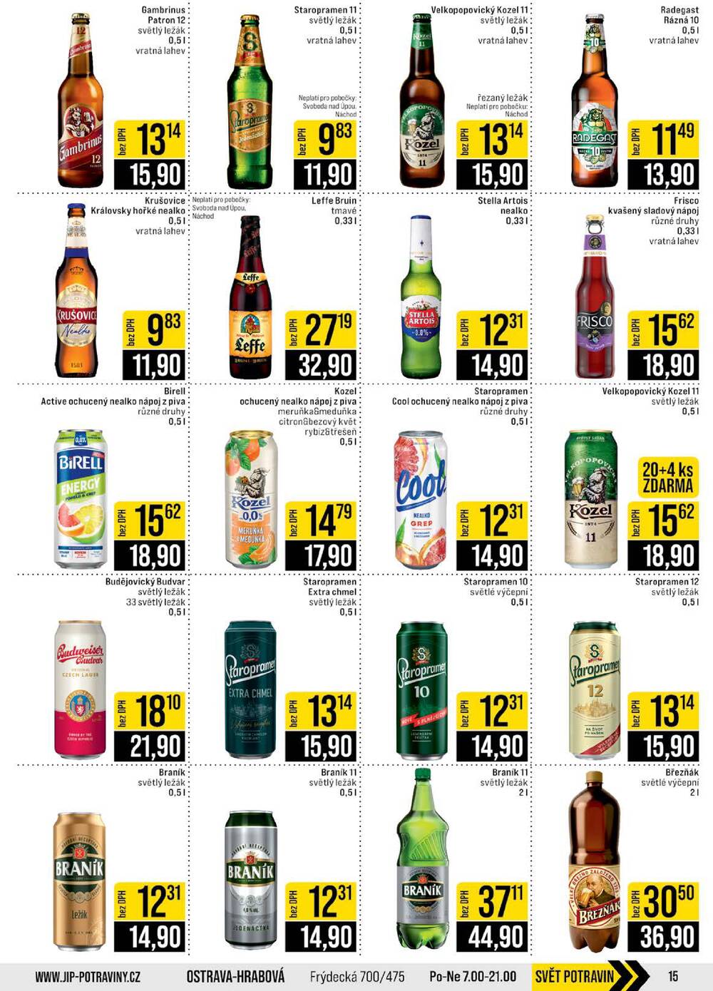 Leták JIP - JIP Cash & Carry České Budějovice, Most, Náchod, Polička, Sušice a Svoboda nad Úpou od 10.6. do 16.6.2026 - strana 15 Leták JIP - JIP Cash & Carry České Budějovice, Most, Náchod, Polička, Sušice a Svoboda nad Úpou od 10.6. do 16.6.2026 - strana 15