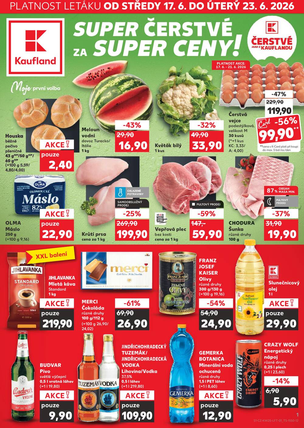 Leták Kaufland - Kaufland 17.6. - 23.6. - Kaufland - Domažlice - strana 1 Leták Kaufland - Kaufland 17.6. - 23.6. - Kaufland - Domažlice - strana 1