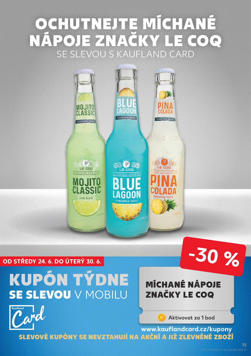 Kaufland 24.6. - 30.6. - Kaufland - Lovosice (Siřejovická)