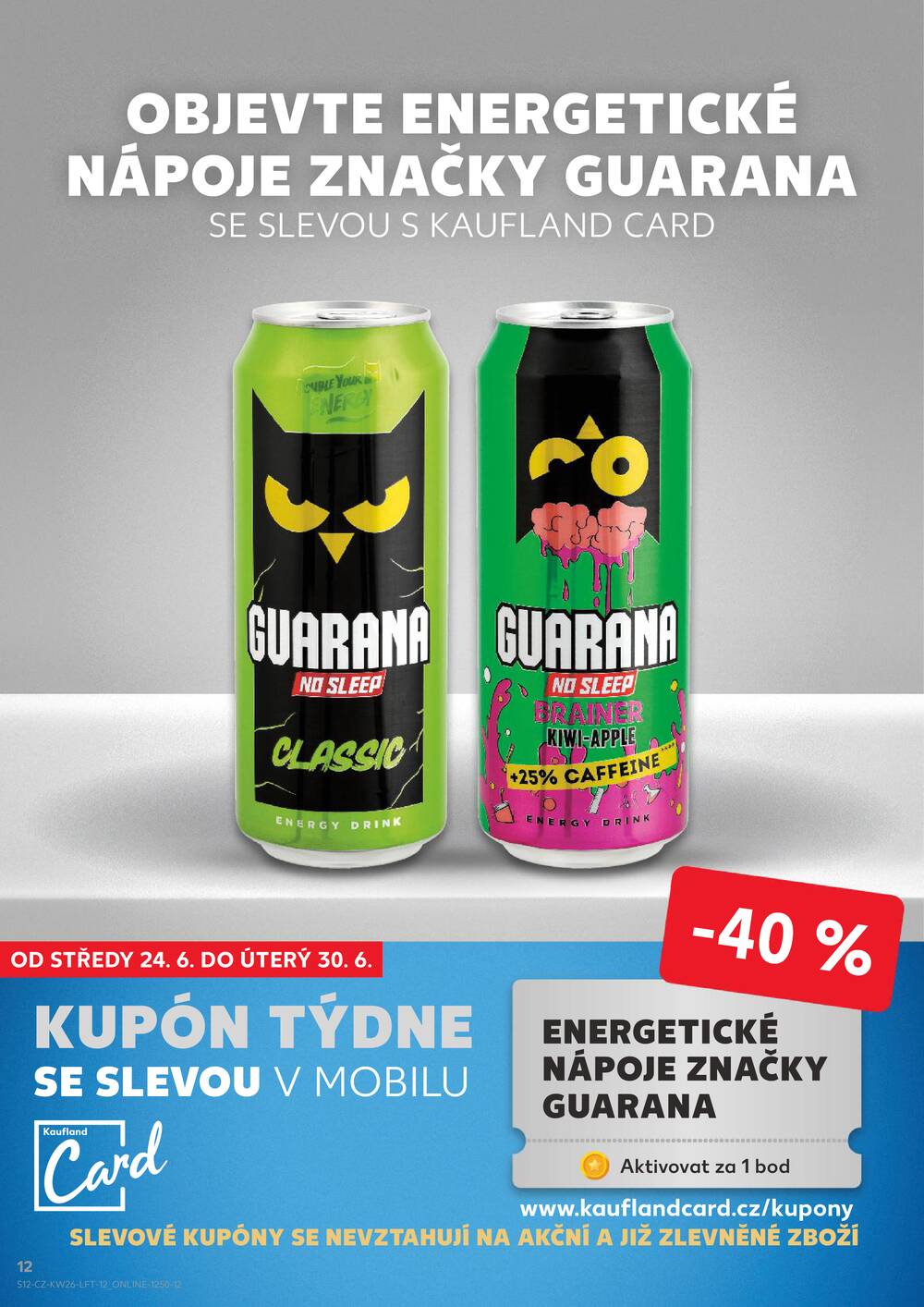 Kaufland 24.6. - 30.6. - Kaufland - Zlín - Vršava