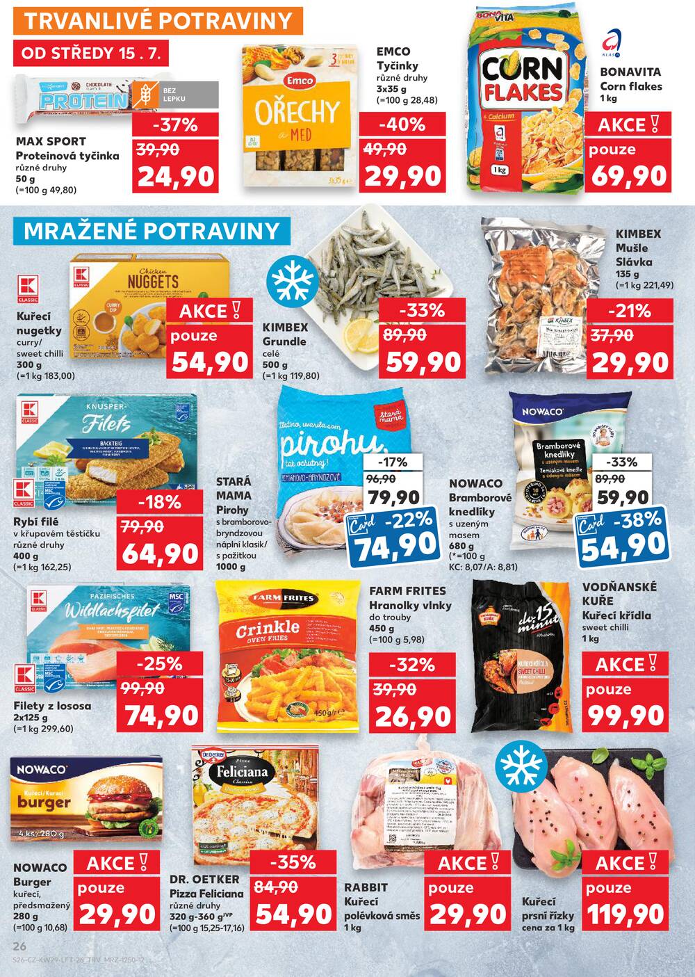 Leták Kaufland - Kaufland 15.7. - 21.7. - Kaufland - Praha 3 (Jarov) - strana 26 Leták Kaufland - Kaufland 15.7. - 21.7. - Kaufland - Praha 3 (Jarov) - strana 26