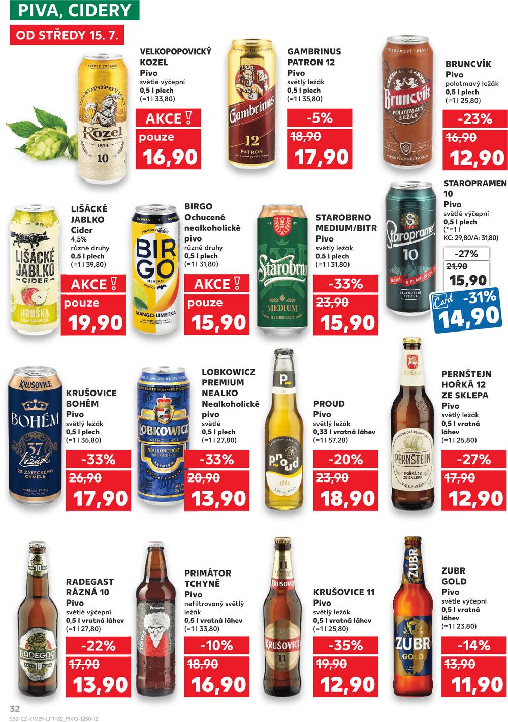 Leták Kaufland - Kaufland 15.7. - 21.7. - Kaufland - Domažlice - strana 32 Leták Kaufland - Kaufland 15.7. - 21.7. - Kaufland - Domažlice - strana 32