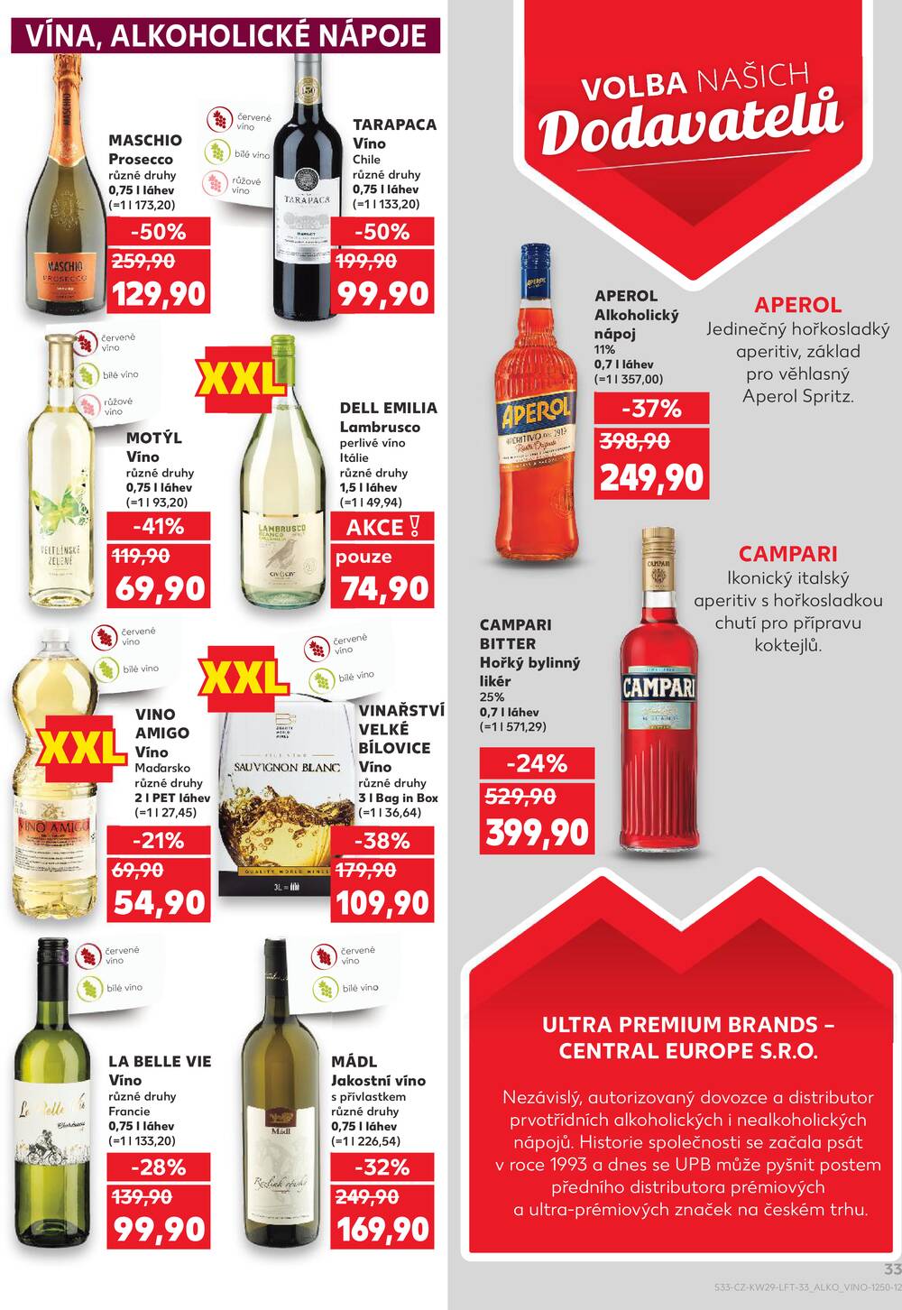Leták Kaufland - Kaufland 15.7. - 21.7. - Kaufland Praha Čestlice - strana 33 Leták Kaufland - Kaufland 15.7. - 21.7. - Kaufland Praha Čestlice - strana 33