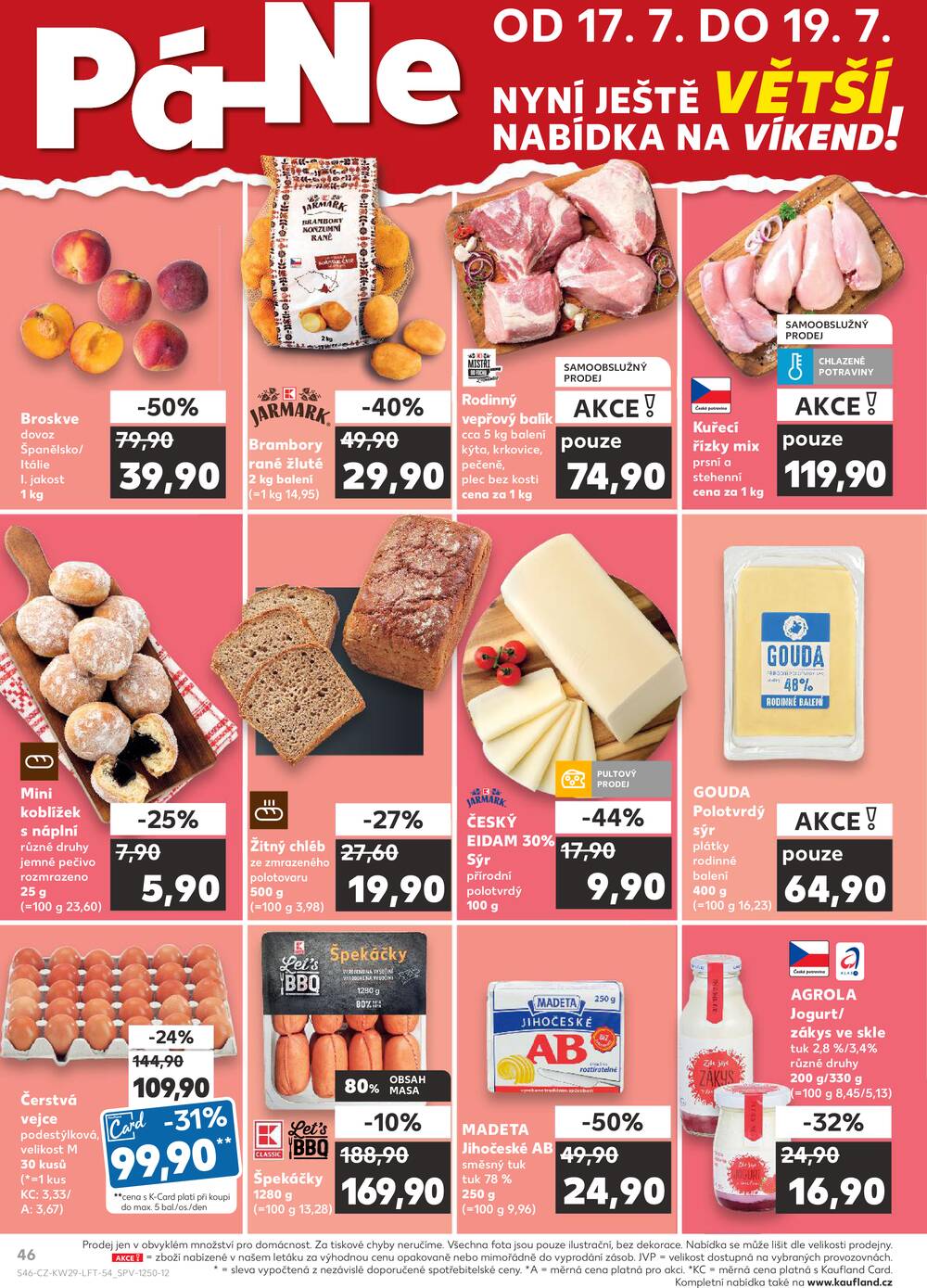 Leták Kaufland - Kaufland 15.7. - 21.7. - Kaufland Praha Čestlice - strana 46 Leták Kaufland - Kaufland 15.7. - 21.7. - Kaufland Praha Čestlice - strana 46