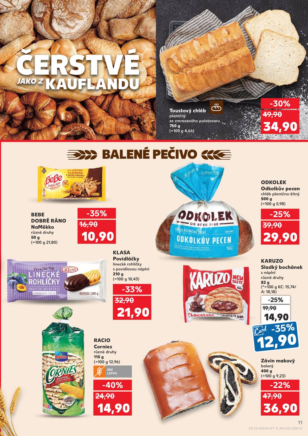 Leták Kaufland - Kaufland 15.7. - 21.7. - Kaufland - Náchod - strana 11 Leták Kaufland - Kaufland 15.7. - 21.7. - Kaufland - Náchod - strana 11