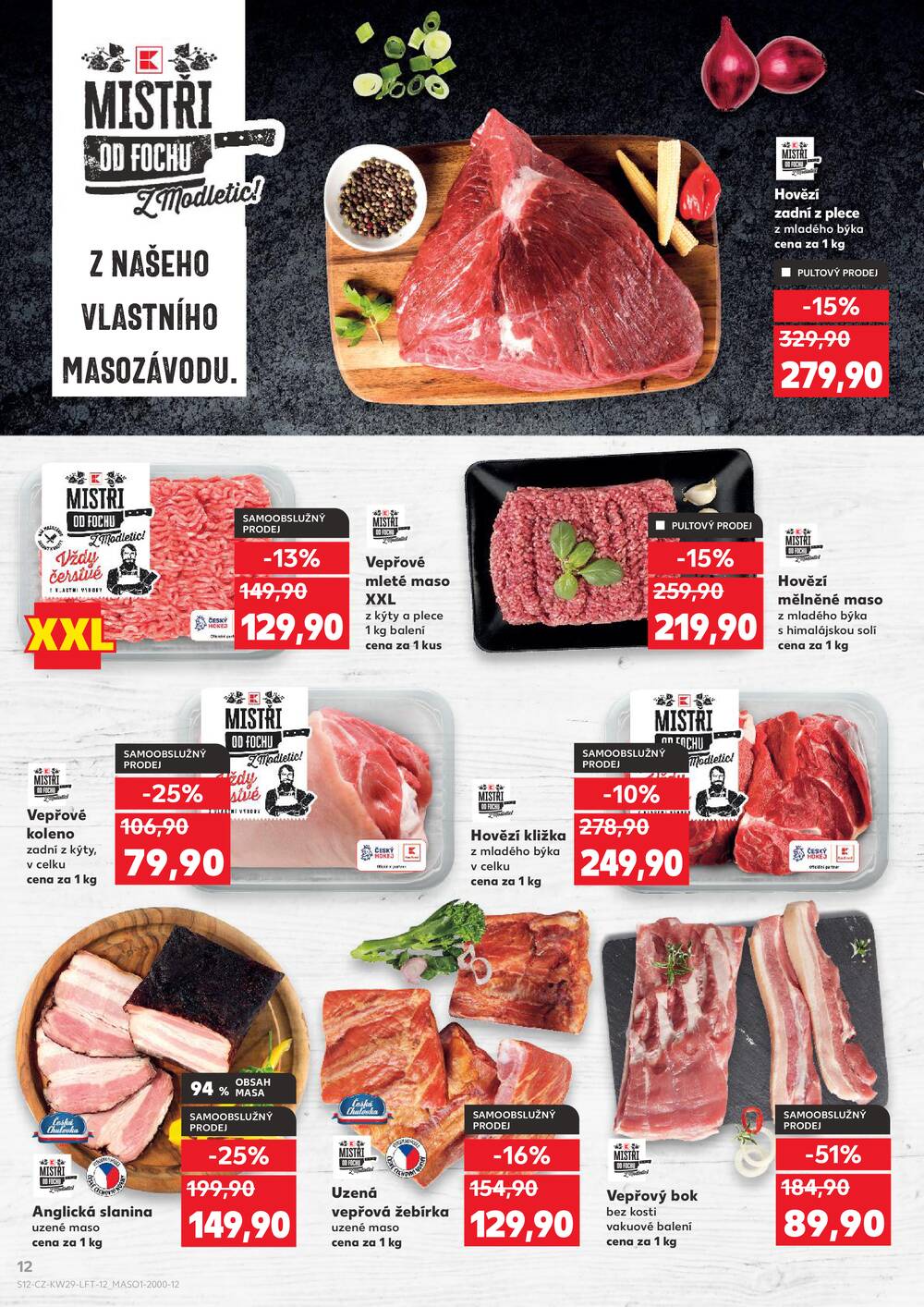 Kaufland 15.7. - 21.7. - Kaufland - Hodonín (Dvořákova)