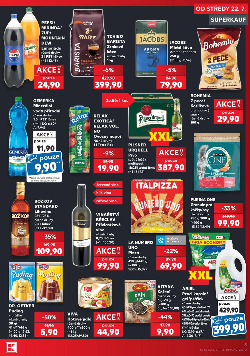 Leták Kaufland - Kaufland 22.7. - 28.7. - Kaufland - Praha 8 (Libeň) - strana 5 Leták Kaufland - Kaufland 22.7. - 28.7. - Kaufland - Praha 8 (Libeň) - strana 5