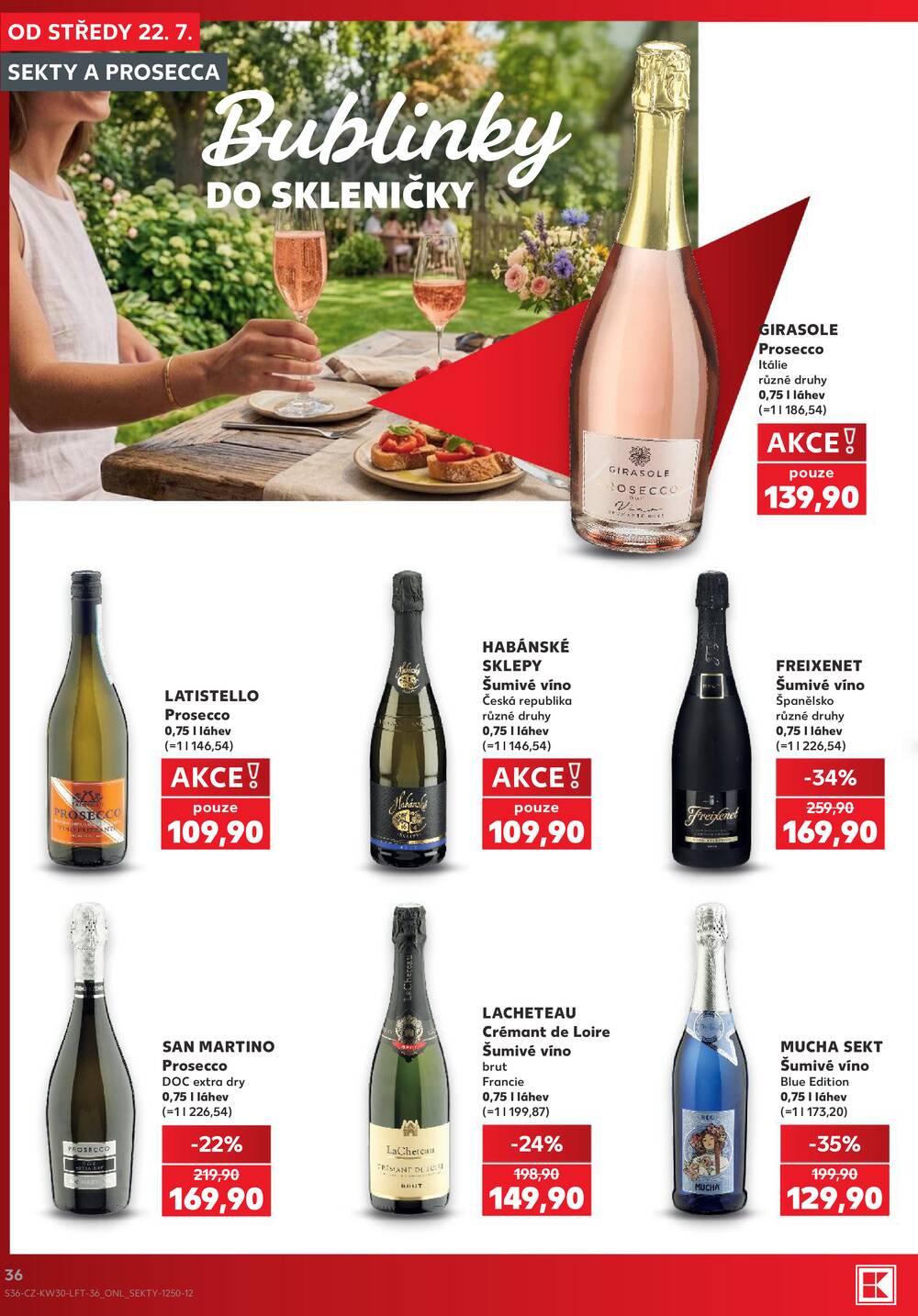 Leták Kaufland - Kaufland 22.7. - 28.7. - Kaufland - Veselí nad Lužnicí - Budějovická - strana 36 Leták Kaufland - Kaufland 22.7. - 28.7. - Kaufland - Veselí nad Lužnicí - Budějovická - strana 36