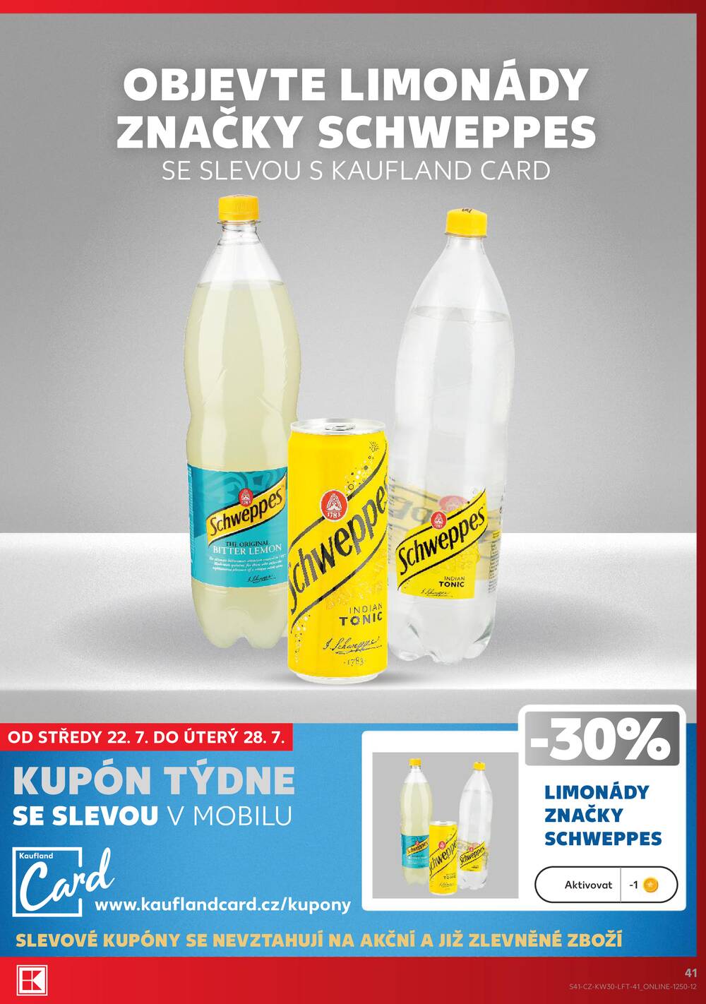 Leták Kaufland - Kaufland 22.7. - 28.7. - Kaufland - Teplice (Čs. Dobrovolců) - strana 41 Leták Kaufland - Kaufland 22.7. - 28.7. - Kaufland - Teplice (Čs. Dobrovolců) - strana 41