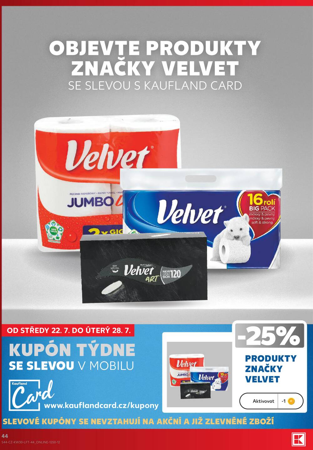 Kaufland 22.7. - 28.7. - Kaufland - Lovosice (Siřejovická)