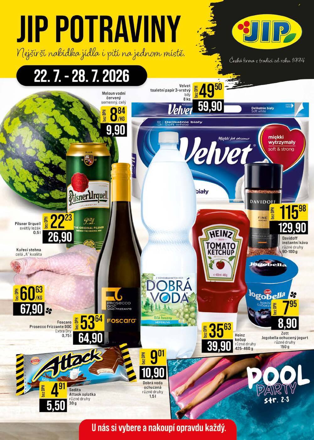 Leták JIP - JIP Cash & Carry České Budějovice, Most, Náchod, Polička, Sušice a Svoboda nad Úpou od 22.7. do 28.7.2026 - strana 1