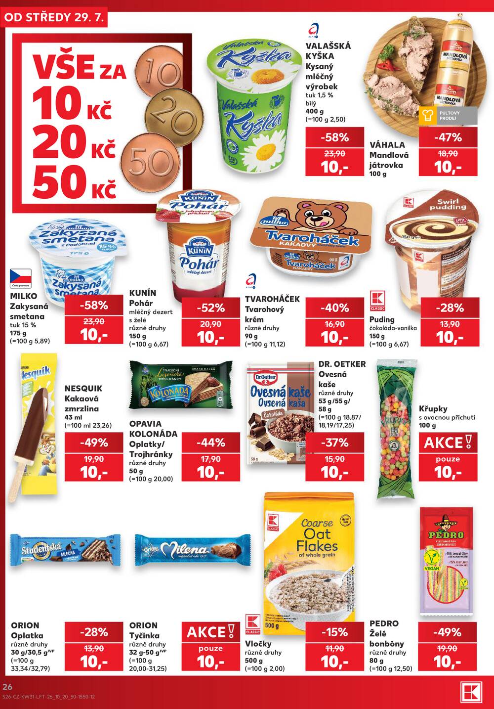 Leták Kaufland - Kaufland 29.7. - 4.8. - Kaufland - Veselí nad Lužnicí - Budějovická - strana 26
