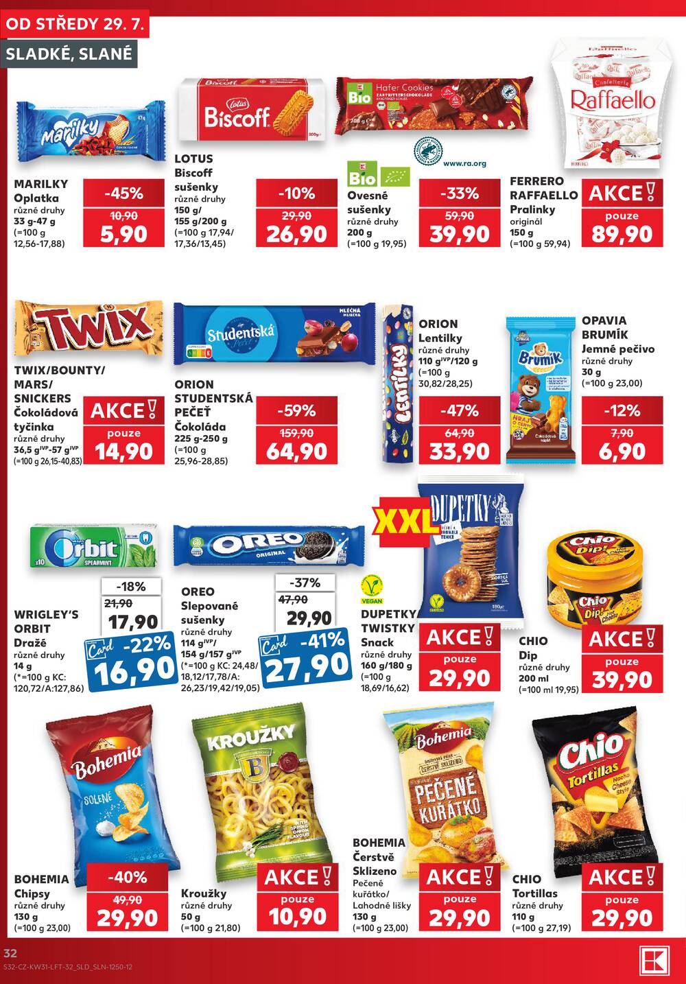 Leták Kaufland - Kaufland 29.7. - 4.8. - Kaufland - Veselí nad Lužnicí - Budějovická - strana 32 Leták Kaufland - Kaufland 29.7. - 4.8. - Kaufland - Veselí nad Lužnicí - Budějovická - strana 32
