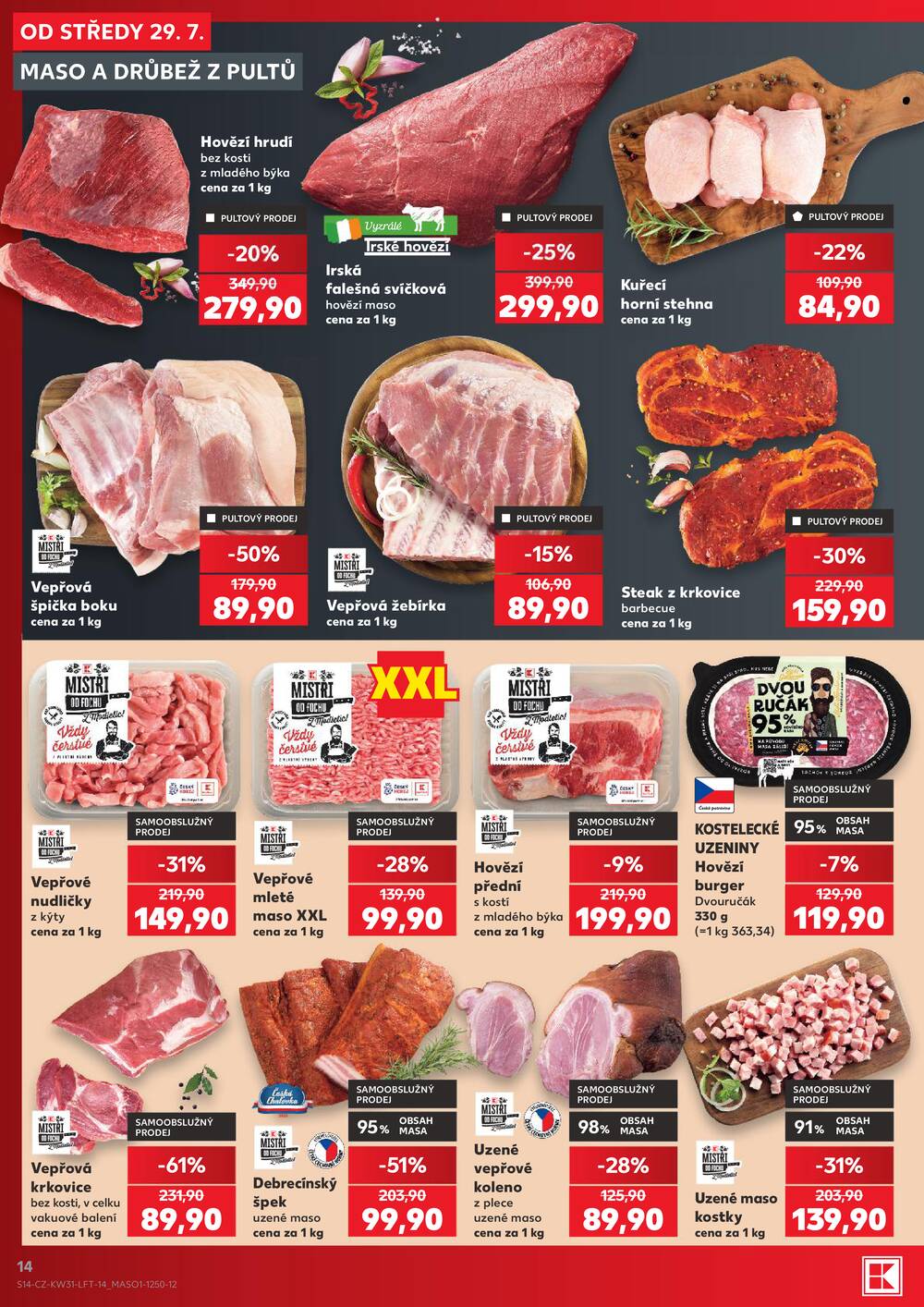 Leták Kaufland - Kaufland 29.7. - 4.8. - Kaufland - Chrudim - strana 14 Leták Kaufland - Kaufland 29.7. - 4.8. - Kaufland - Chrudim - strana 14