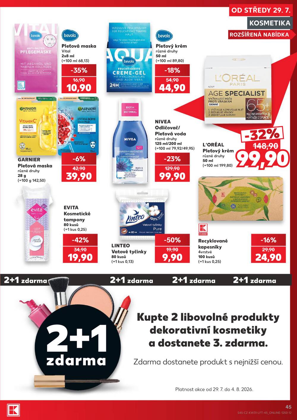 Leták Kaufland - Kaufland 29.7. - 4.8. - Kaufland - Jablonec nad Nisou (U Kostela) - strana 45 Leták Kaufland - Kaufland 29.7. - 4.8. - Kaufland - Jablonec nad Nisou (U Kostela) - strana 45