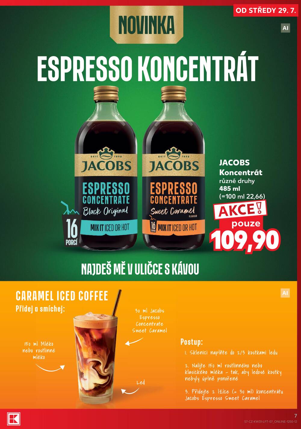 Kaufland 29.7. - 4.8. - Kaufland - Jablonec nad Nisou (Jateční)