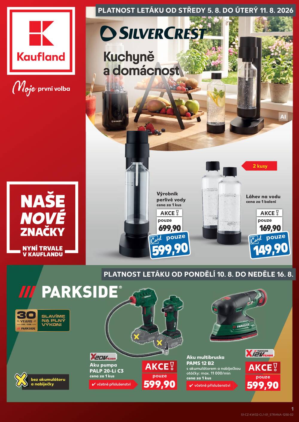 Leták Kaufland - Kuafland - Spotřební zboží - 5.8.-11.8.2026 - strana 1 Leták Kaufland - Kuafland - Spotřební zboží - 5.8.-11.8.2026 - strana 1