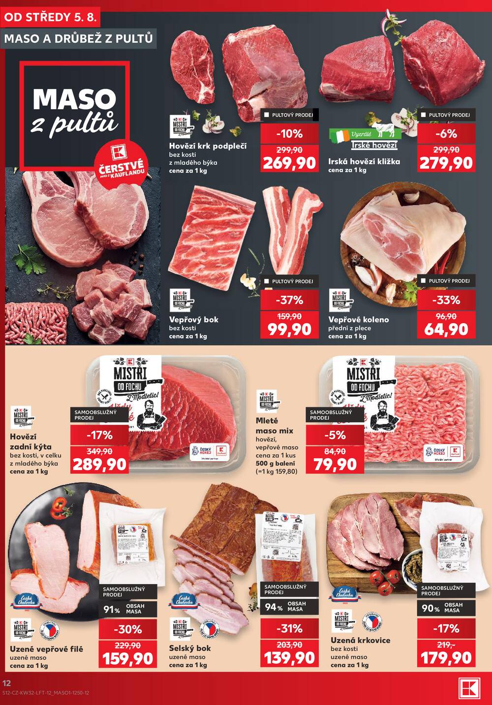Leták Kaufland - Kaufland 5.8. - 11.8. - Kaufland Poděbrady - U Garáží - strana 12 Leták Kaufland - Kaufland 5.8. - 11.8. - Kaufland Poděbrady - U Garáží - strana 12