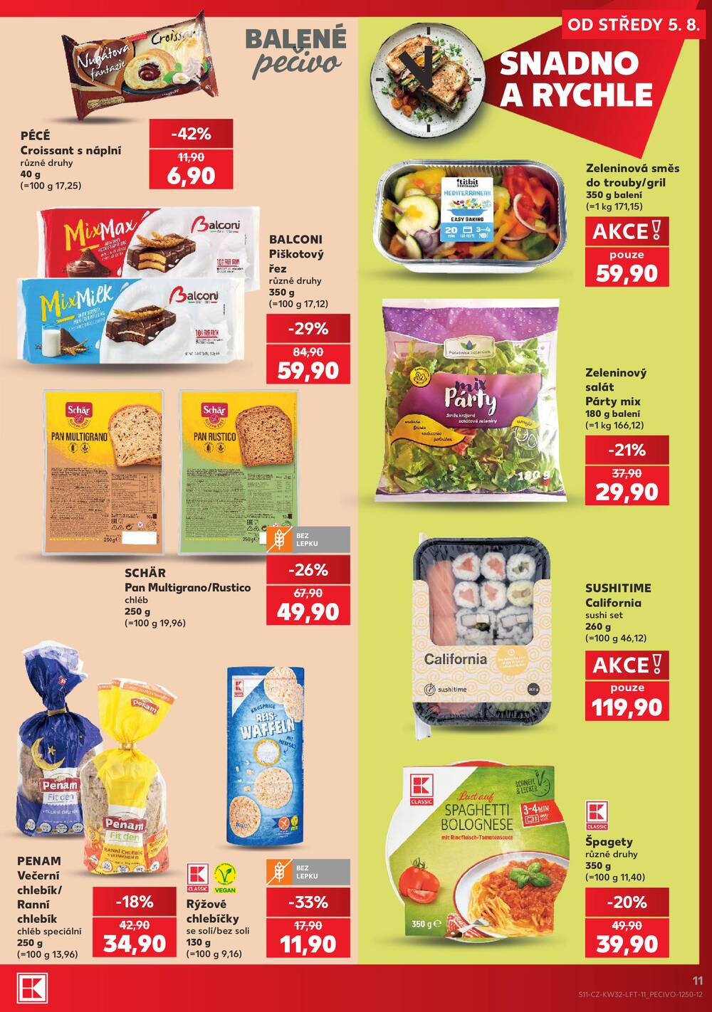 Leták Kaufland - Kaufland 5.8. - 11.8. - Kaufland - Žatec - strana 11 Leták Kaufland - Kaufland 5.8. - 11.8. - Kaufland - Žatec - strana 11