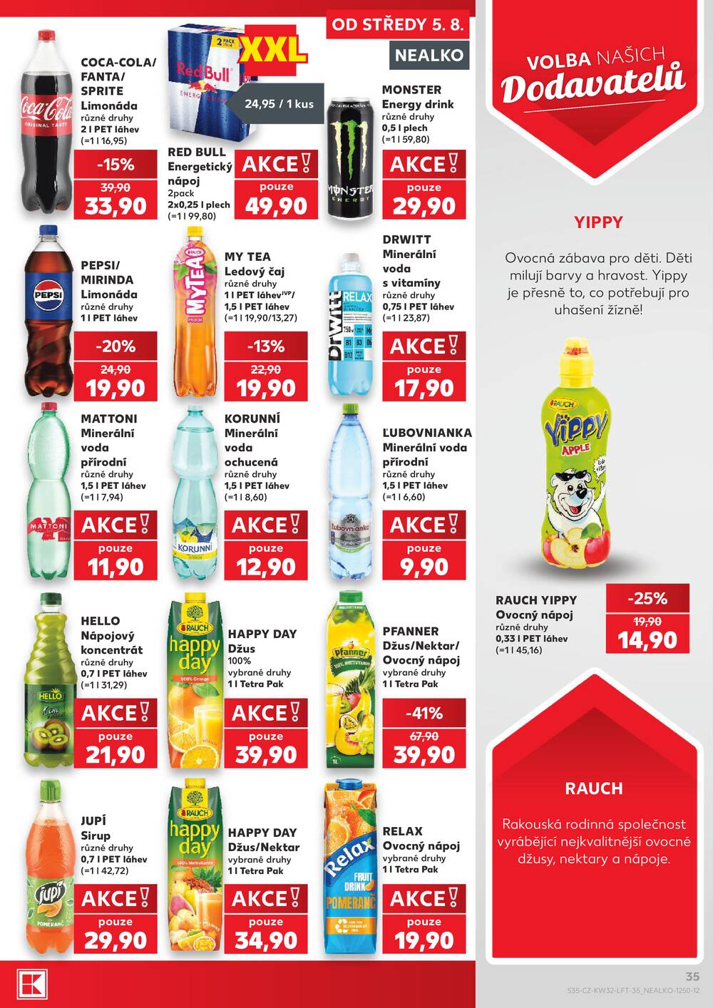 Leták Kaufland - Kaufland 5.8. - 11.8. - Kaufland - Rakovník (ul. Luženská) - strana 35 Leták Kaufland - Kaufland 5.8. - 11.8. - Kaufland - Rakovník (ul. Luženská) - strana 35