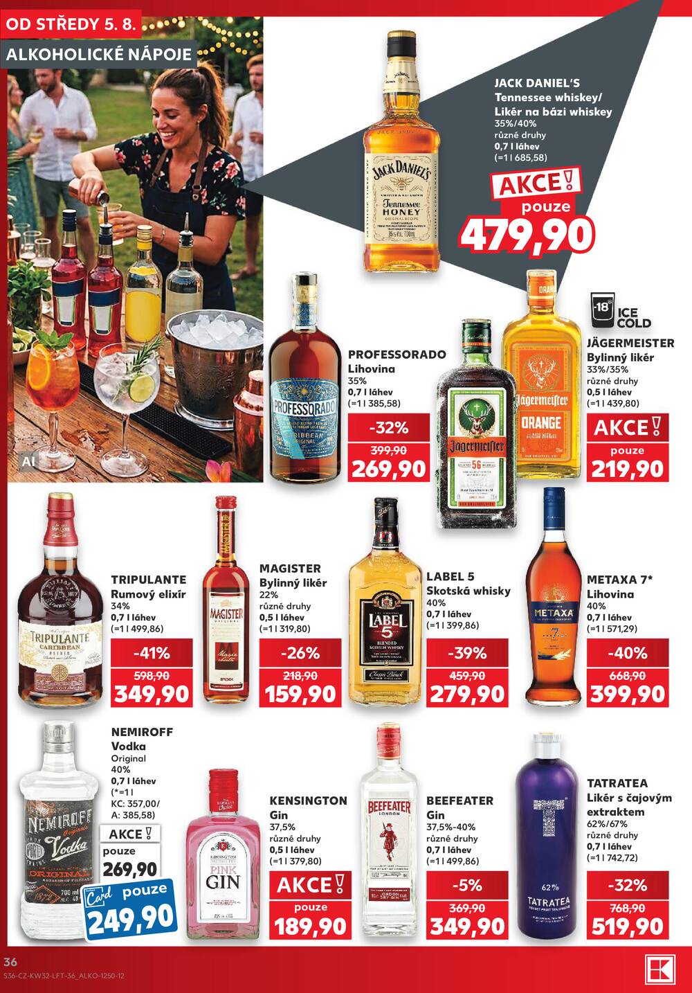 Leták Kaufland - Kaufland 5.8. - 11.8. - Kaufland - Rakovník (ul. Luženská) - strana 36 Leták Kaufland - Kaufland 5.8. - 11.8. - Kaufland - Rakovník (ul. Luženská) - strana 36