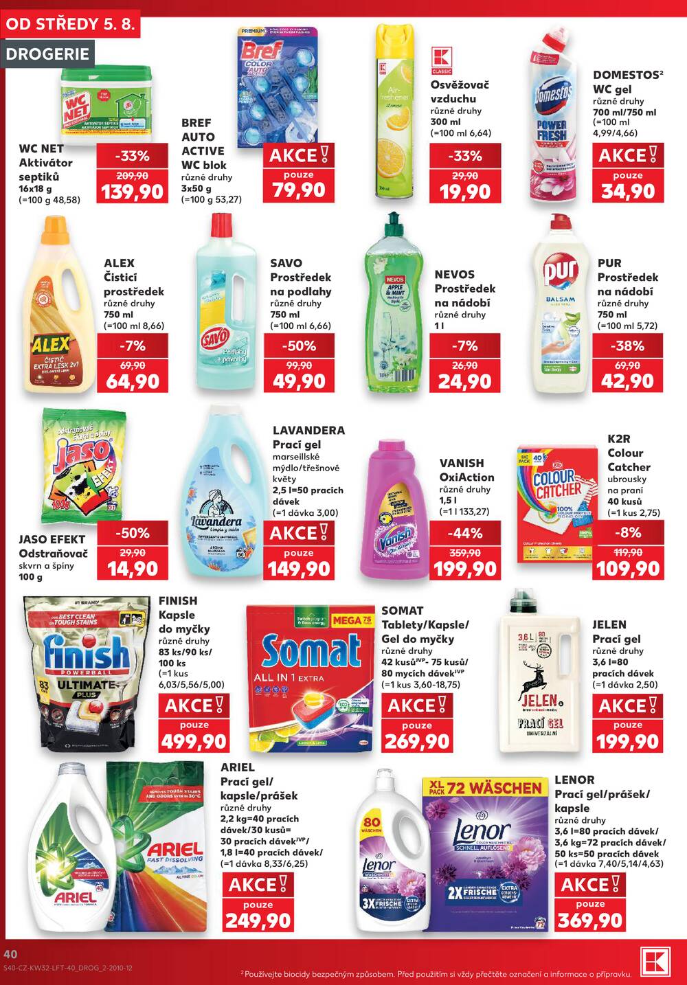 Leták Kaufland - Kaufland 5.8. - 11.8. - Kaufland - Rakovník (ul. Luženská) - strana 40 Leták Kaufland - Kaufland 5.8. - 11.8. - Kaufland - Rakovník (ul. Luženská) - strana 40
