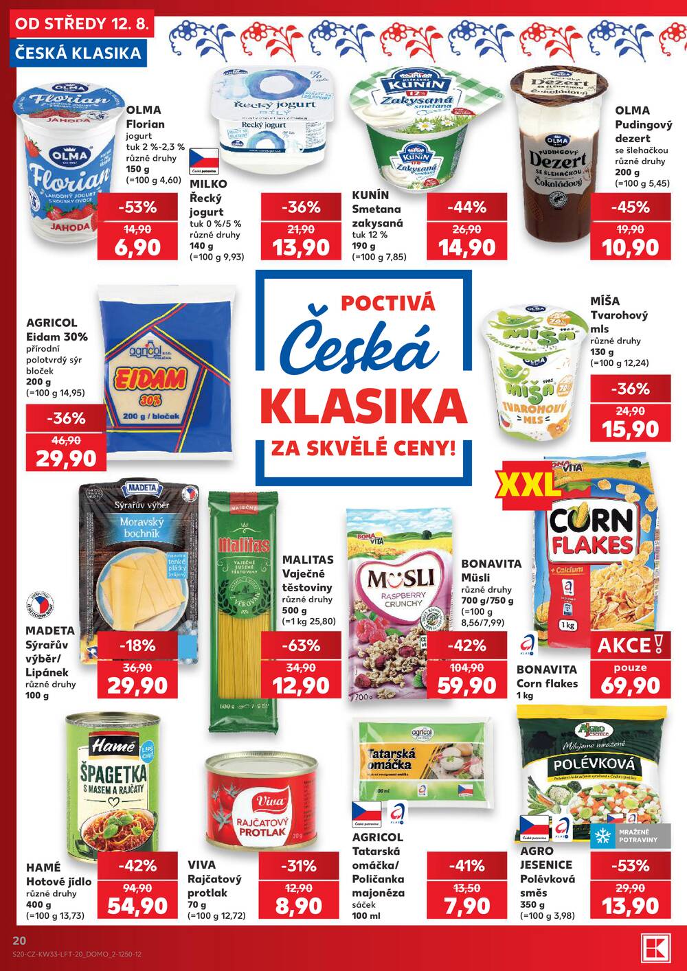 Kaufland 12.8. - 18.8. - Kaufland - Praha 3 (Jarov)