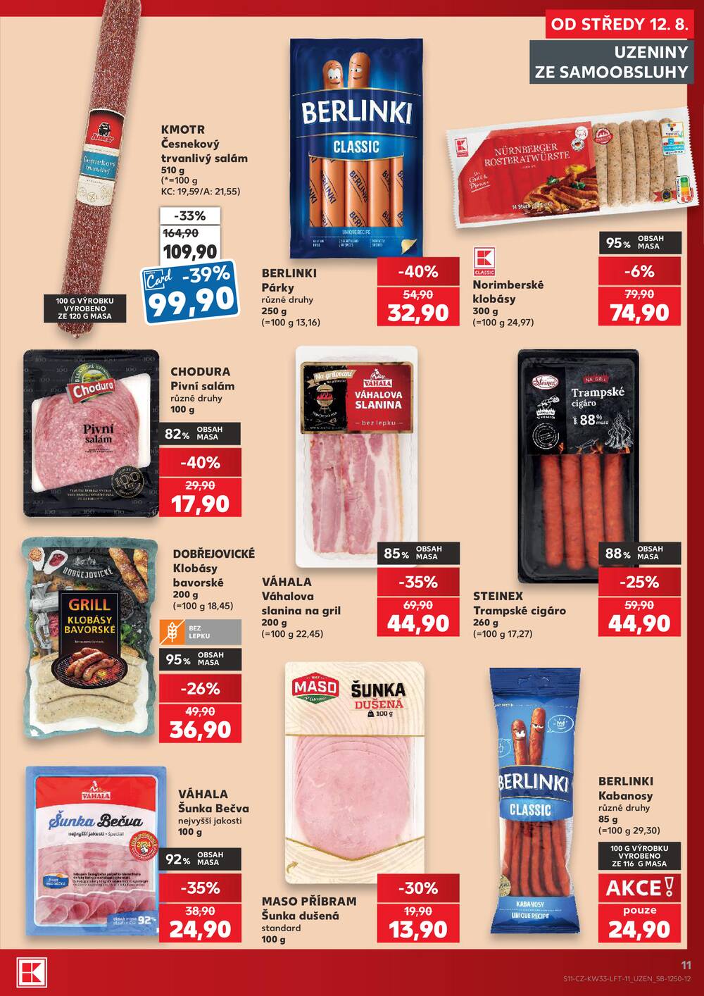 Leták Kaufland - Kaufland 12.8. - 18.8. - Kaufland - Praha 12 (Modřany) - strana 11