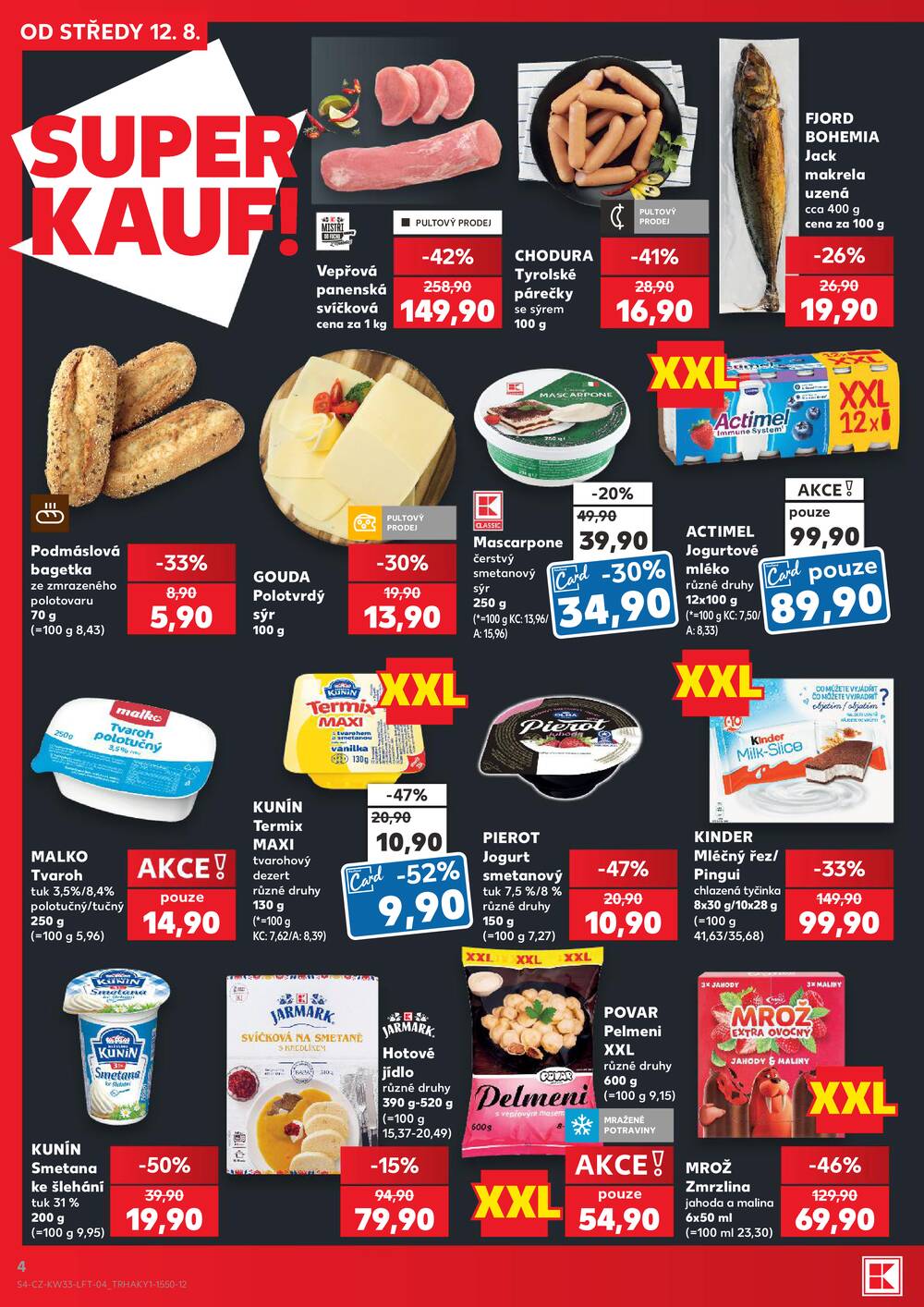Kaufland 12.8. - 18.8. - Kaufland - Veselí nad Lužnicí - Budějovická