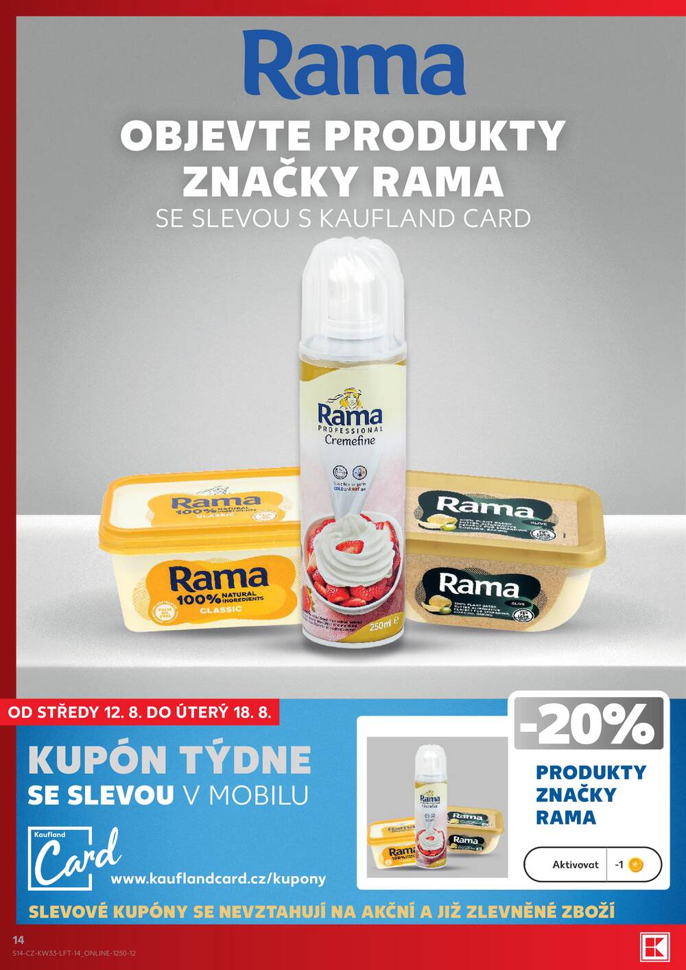 Kaufland 12.8. - 18.8. - Kaufland - Veselí nad Lužnicí - Budějovická