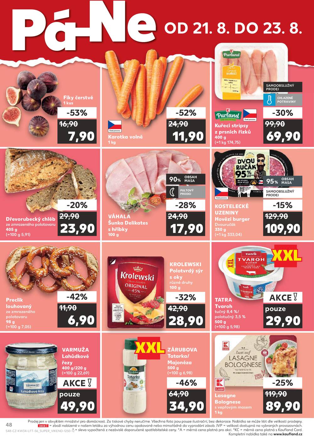 Leták Kaufland - Kaufland 19.8. - 25.8. - Kaufland - Praha 3 (Jarov) - strana 48 Leták Kaufland - Kaufland 19.8. - 25.8. - Kaufland - Praha 3 (Jarov) - strana 48