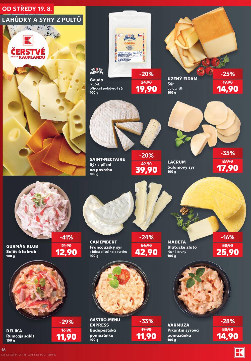 Leták Kaufland - Kaufland 19.8. - 25.8. - Kaufland - Orlová - strana 16 Leták Kaufland - Kaufland 19.8. - 25.8. - Kaufland - Orlová - strana 16