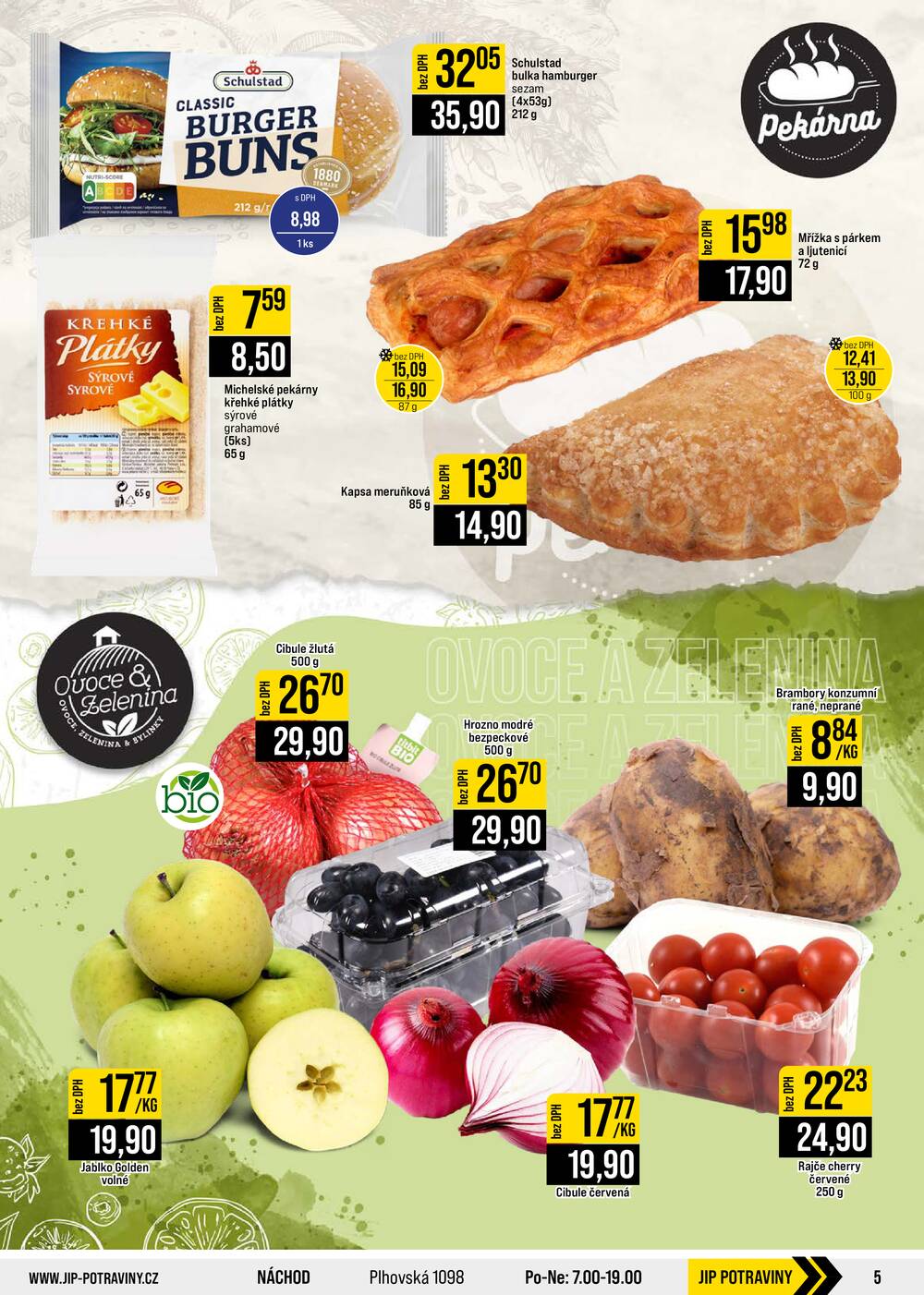 Leták JIP - JIP Cash & Carry České Budějovice, Most, Náchod, Polička, Sušice a Svoboda nad Úpou od 19.8. do 25.8.2026 - strana 5 Leták JIP - JIP Cash & Carry České Budějovice, Most, Náchod, Polička, Sušice a Svoboda nad Úpou od 19.8. do 25.8.2026 - strana 5