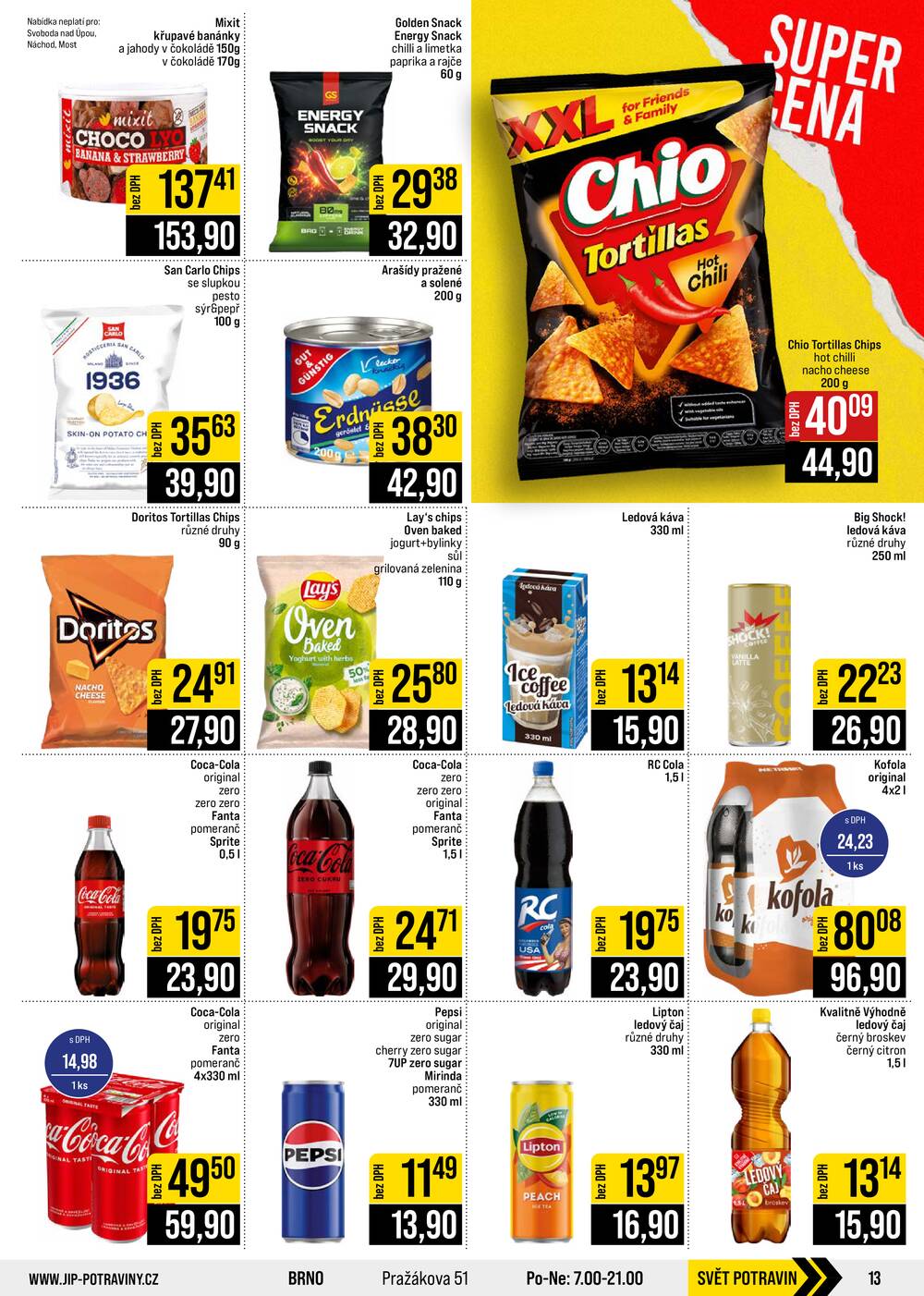 JIP Cash & Carry České Budějovice, Most, Náchod, Polička, Sušice a Svoboda nad Úpou od 19.8. do 25.8.2026