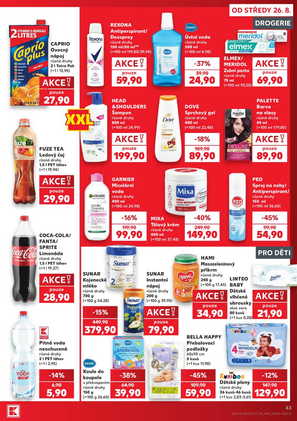 Leták Kaufland - Kaufland 26.8. - 1.9. - Kaufland - Praha 12 (Modřany) - strana 43 Leták Kaufland - Kaufland 26.8. - 1.9. - Kaufland - Praha 12 (Modřany) - strana 43