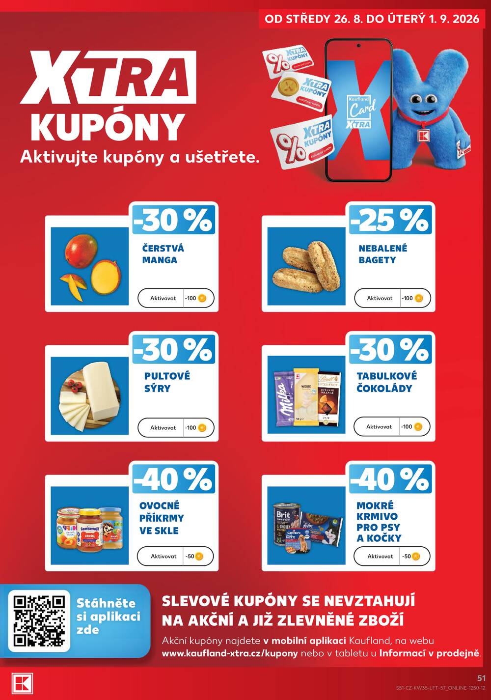 Leták Kaufland - Kaufland 26.8. - 1.9. - Kaufland - Praha 5 (Stodůlky) - strana 51 Leták Kaufland - Kaufland 26.8. - 1.9. - Kaufland - Praha 5 (Stodůlky) - strana 51