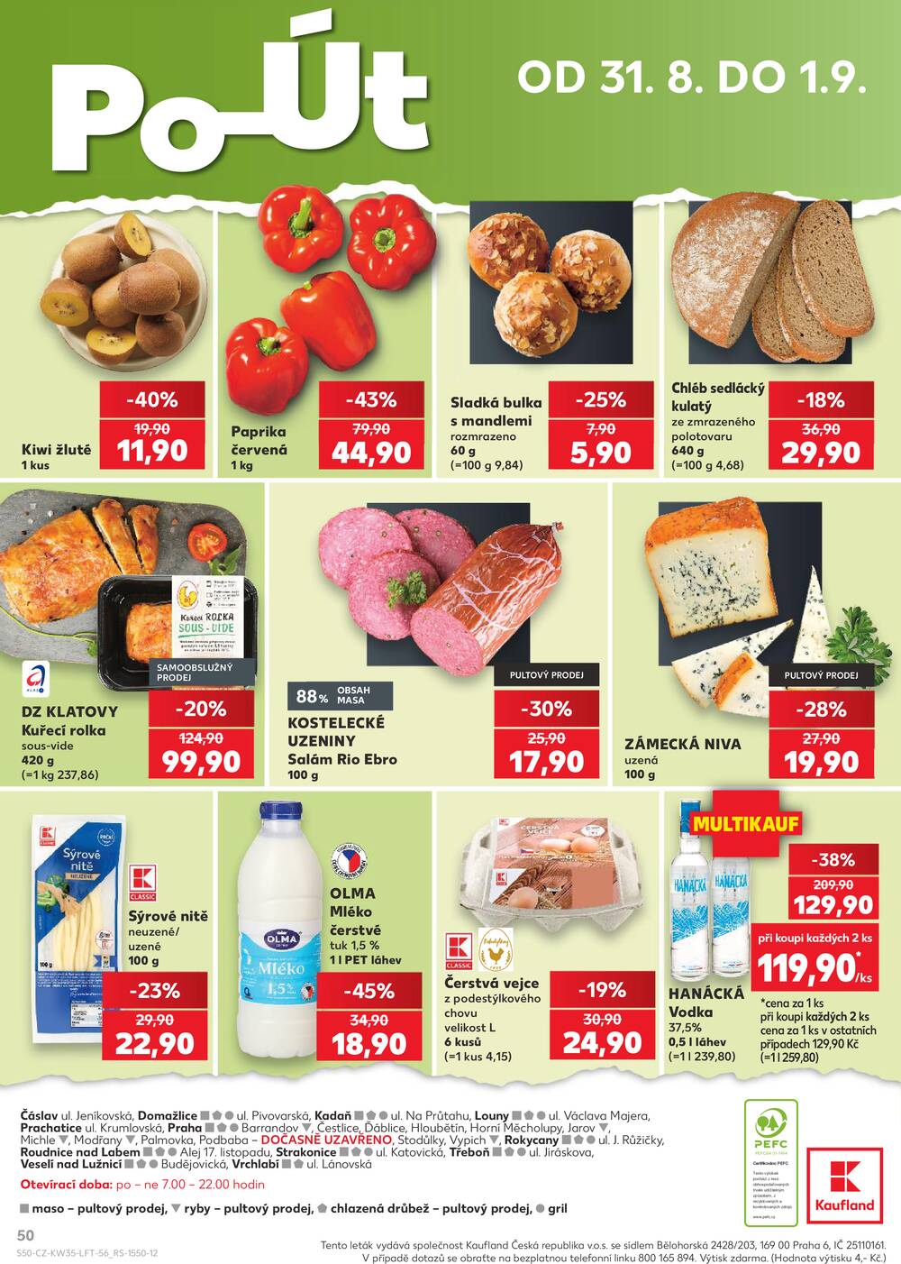Kaufland 26.8. - 1.9. - Kaufland - Veselí nad Lužnicí - Budějovická