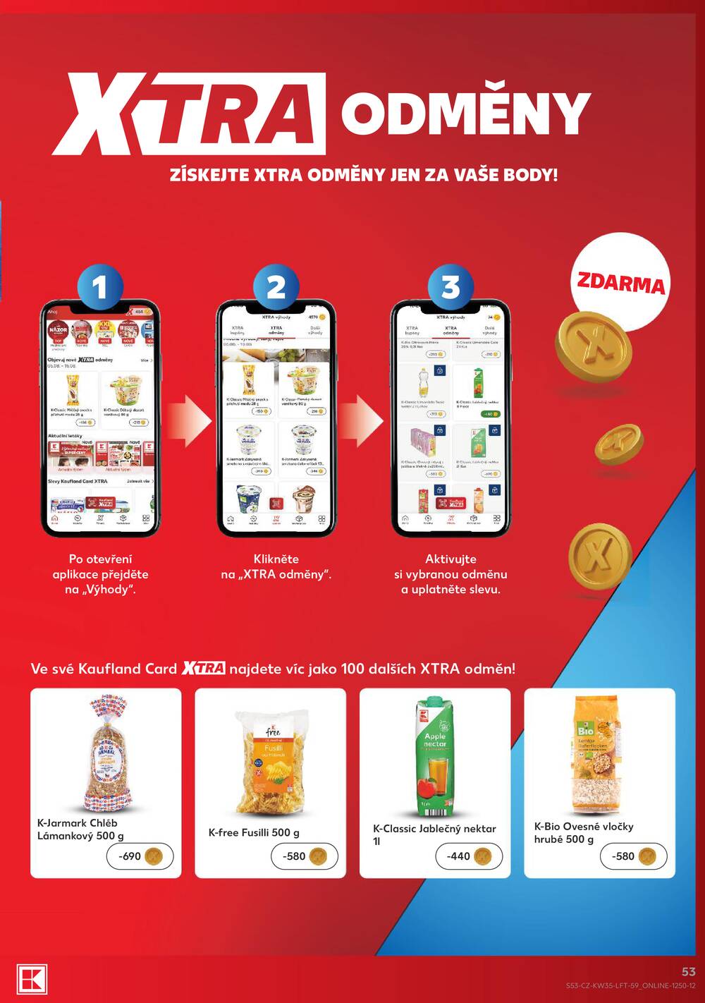 Kaufland 26.8. - 1.9. - Kaufland - Veselí nad Lužnicí - Budějovická