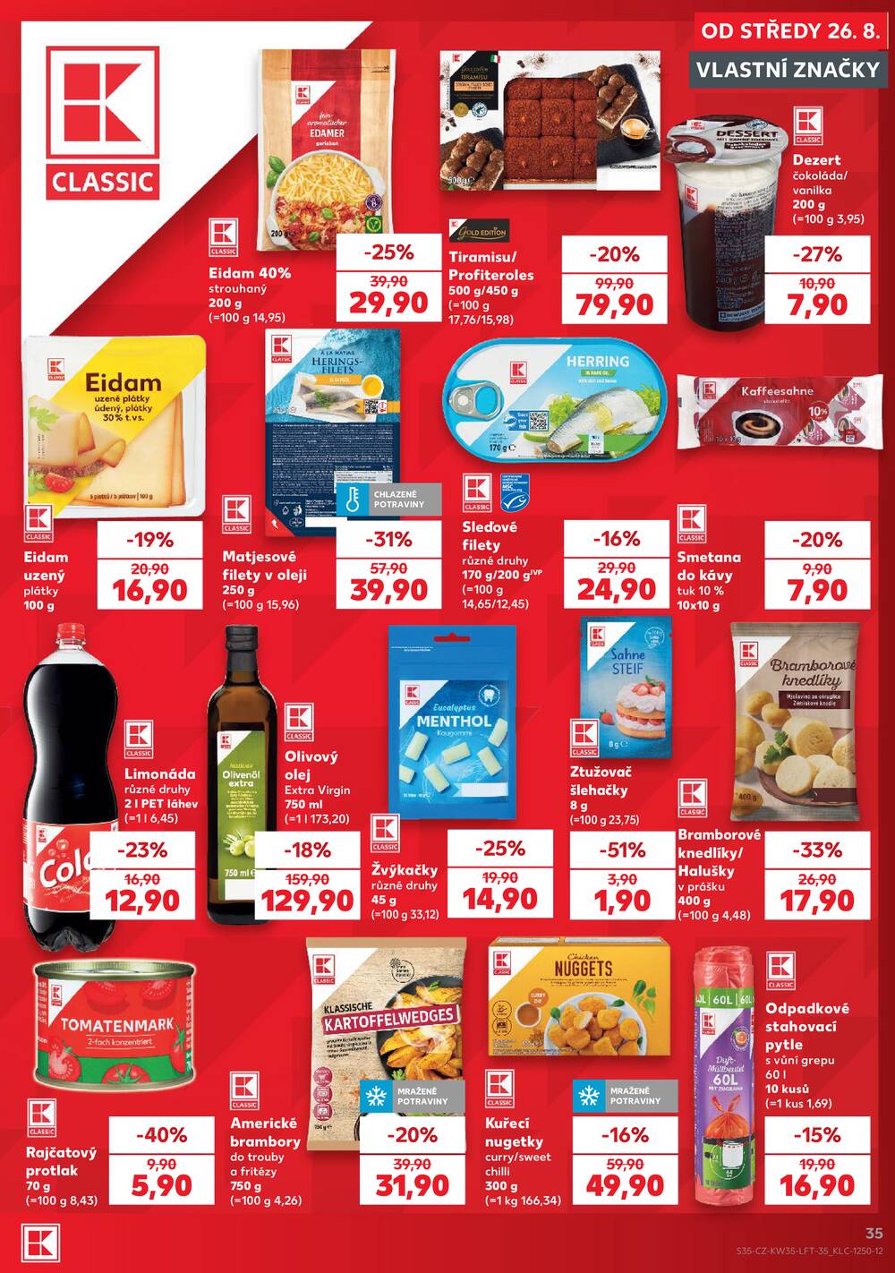 Kaufland 26.8. - 1.9. - Kaufland - Praha 8 (Malý Klín)