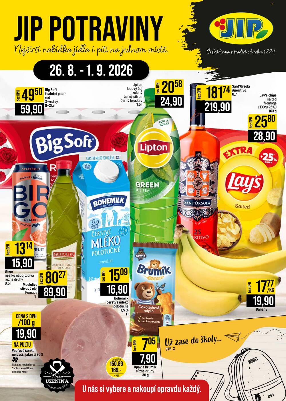 JIP Cash & Carry České Budějovice, Most, Náchod, Polička, Sušice a Svoboda nad Úpou od 26.8. do 1.9.2026
