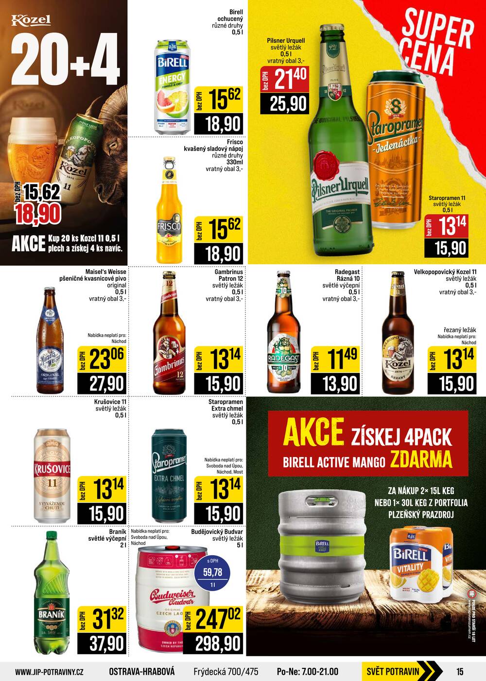 JIP Cash & Carry České Budějovice, Most, Náchod, Polička, Sušice a Svoboda nad Úpou od 26.8. do 1.9.2026