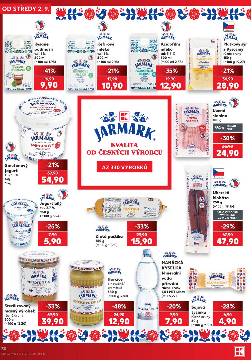 Leták Kaufland - Kaufland 2.9. - 8.9. - Kaufland - Náchod - strana 30 Leták Kaufland - Kaufland 2.9. - 8.9. - Kaufland - Náchod - strana 30